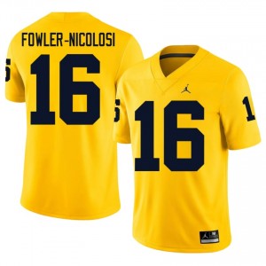 #16 Brayden Fowler-Nicolosi Michigan Wolverines Men's Jersey | Maize High School Football Premium Stitching Team Gear 71333473
